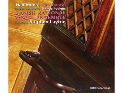 Francis Poulenc (1899-1963) - Geistliche & weltliche Chorwerke - "Half Monk/Half Rascal (CD)