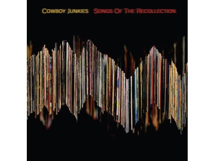 Cowboy Junkies - Songs Of The Recollection (CD)