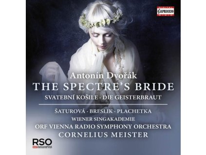 Antonin Dvorak (1841-1904) - Die Geisterbraut (in tschechischer Sprache) (CD)