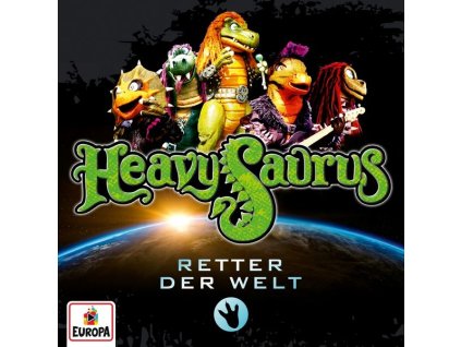 Heavysaurus - Retter der Welt (CD)