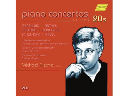 Michael Rische - Klavierkonzerte des 20. Jahrhunderts (CD)