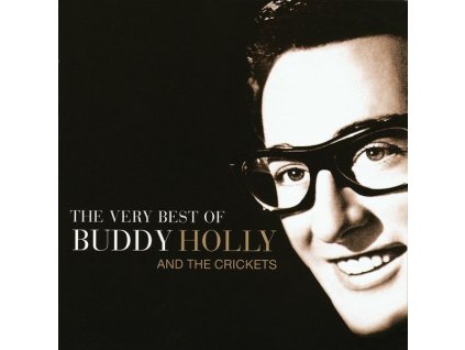 Buddy Holly - The Very Best Of Buddy Holly & The Crickets (CD)