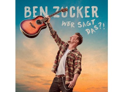 Ben Zucker - Wer sagt das?! (CD)