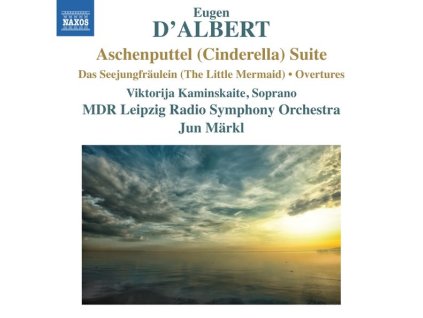 Eugen D'Albert (1864-1932) - Aschenputtel (Cinderella) Suite (CD)