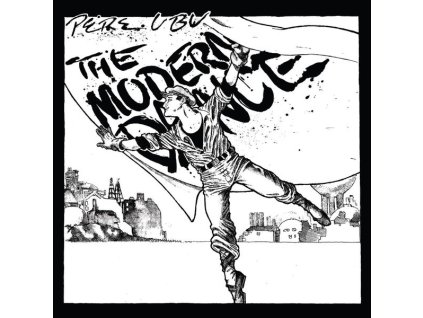 Pere Ubu - The Modern Dance (CD)