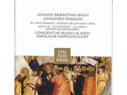Johann Sebastian Bach (1685-1750) - Johannes-Passion BWV 245 (CD)
