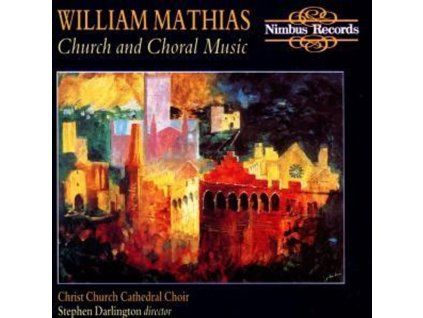 3815120 william mathias 1934 1992 chormusik cd