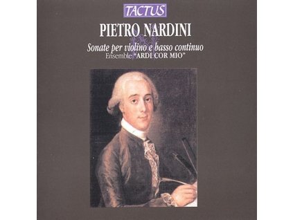 Pietro Nardini (1722-1793) - Sonaten für Violine & Baß in F,G,A,A (CD)