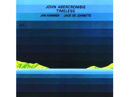 John Abercrombie (1944-2017) - Timeless (CD)