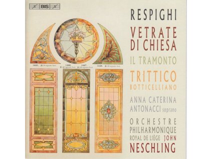 Ottorino Respighi (1879-1936) - Trittico Botticelliano (SACD)