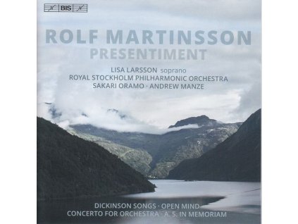 Rolf Martinsson - Orchesterlieder nach Gedichten von Emily Dickinson op.82a (SACD)