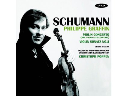 Robert Schumann (1810-1856) - Violinkonzert a-moll nach dem Cellokonzert op.129 (CD)