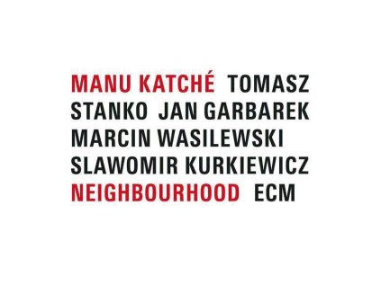 Manu Katché - Neighbourhood (CD)