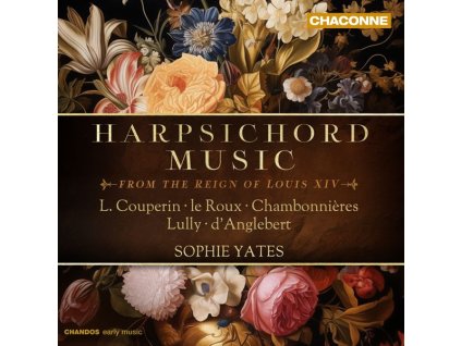 Sophie Yates - Harpsichord Music from the Reign of Louis XIV (CD)