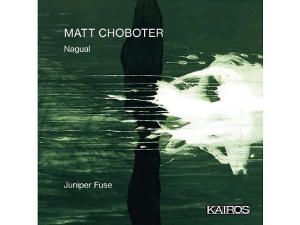 Matt Choboter - Nagual (CD)