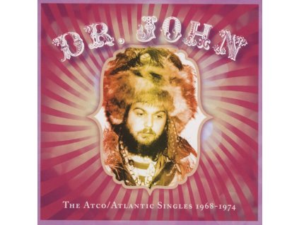 Dr. John - The ATCO/Atlantic Singles 1968 - 1974 (CD)