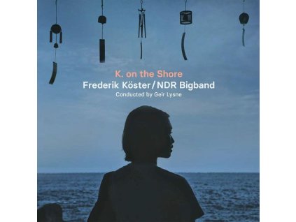 Frederik Köster - K. On The Shore (CD)