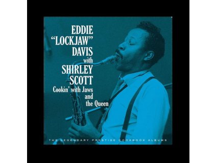 Eddie 'Lockjaw' Davis (1922-1986) - Cookin' With Jaws And The Queen: The Legendary Prestige Cookbook Albums (CD)