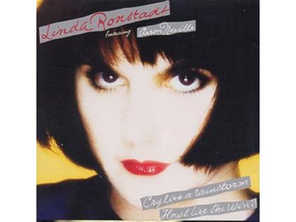 Linda Ronstadt and Aaron Neville - Cry Like a Rainstorm Howl Like the Wind CD