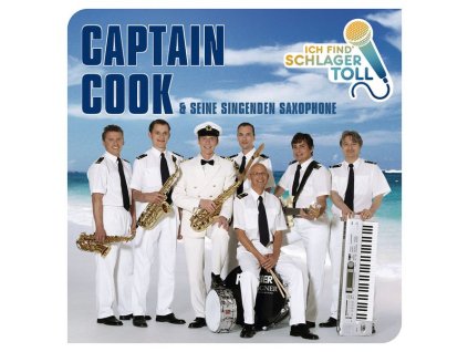 Captain Cook & Seine Singenden Saxophone - Ich find' Schlager toll (Das Beste) (CD)