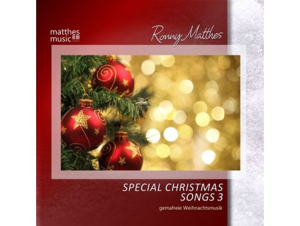Ronny Matthes - Special Christmas Songs Vol. 3 - Gemafreie Weihnachtsmusik (Die schönsten deutschen & englischen Weihnachtslieder) (CD)