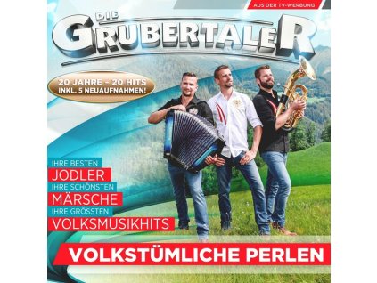 Die Grubertaler - Volkstümliche Perlen: 20 Jahre 20 Hits (CD)