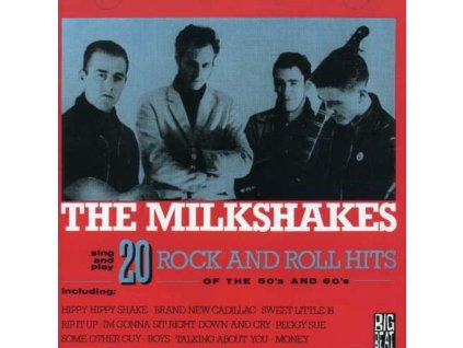 The Milkshakes - 20 Rock And Roll Hits (CD)