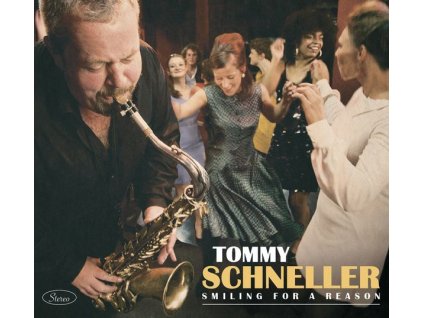 Tommy Schneller - Smiling For A Reason (CD)