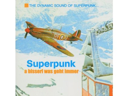Superpunk - A bisserl was geht immer (CD)