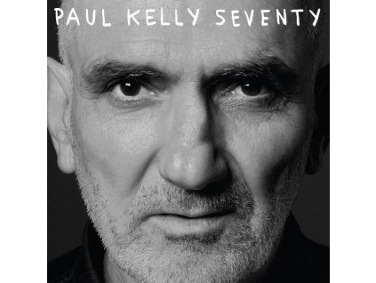 Paul Kelly - Seventy (CD)