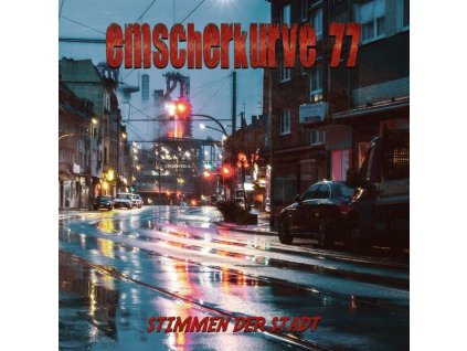 Emscherkurve 77 - Stimmen der Stadt (CD)