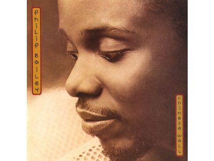 Philip Bailey - Chinese Wall (CD)