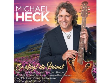 Michael Heck - So klingt die Heimat (CD)