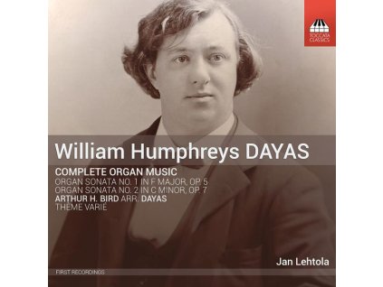 William Humphreys Dayas (1863-1903) - Orgelwerke (CD)