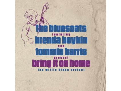 The Bluescats - Bring It On Home: The Willie Dixon Project (CD)