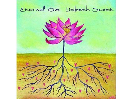 Lisbeth Scott - Eternal Om (CD)