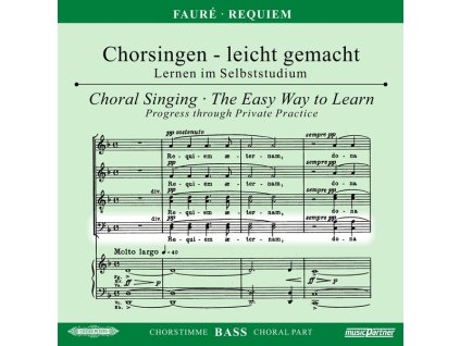Chorsingen leicht gemacht - Gabriel Faure: Requiem (Bass) (CD)
