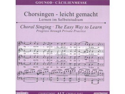 Chorsingen leicht gemacht - Charles Gounod: Cäcilien-Messe (Alt) (CD)