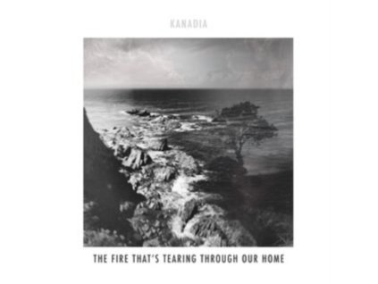 Kanadia - Fire That's Tearing Through Our Home (CD)