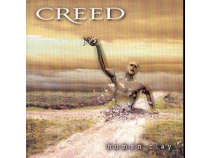 Creed - Human Clay (UK Edition) CD