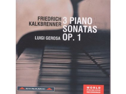 Friedrich Kalkbrenner (1785-1849) - Klaviersonaten op.1 Nr.1-3 (CD)