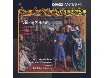 Mikolaj Zielenski (1560-1620) - Rosarium Virginis Mariae (Historia Sacra basierend auf den Rosenkranzgeheimnissen) (SACD)