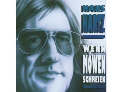 Hans Hartz - Wenn Möwen schreien (CD)