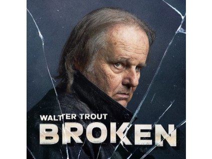 Walter Trout - Broken (CD)
