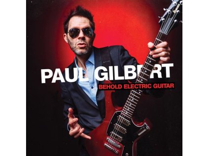 Paul Gilbert - Behold Electric Guitar (CD)