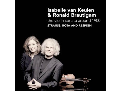 Isabelle van Keulen - The Violin Sonata around 1900 (CD)