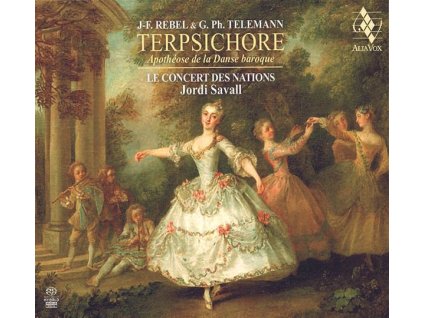 Jean-Fery Rebel (1666-1747) - La Terpsichore (SACD)