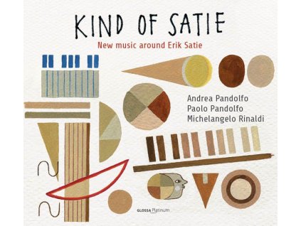 Erik Satie (1866-1925) - Kind of Satie - New Music around Erik Satie (CD)