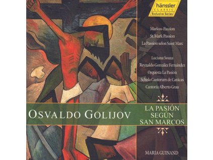 Osvaldo Golijov - Markus-Passion (La Pasion segun San Marcos) (CD)
