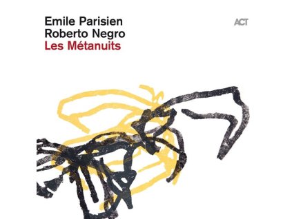 Emile Parisien & Roberto Negro - Les Metanuits (CD)